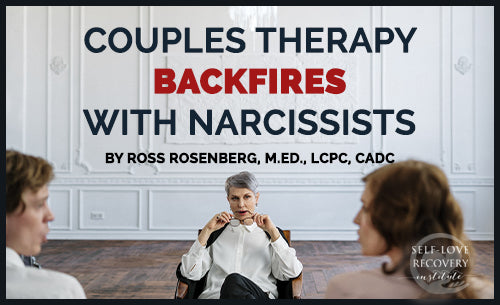 Why Couples Therapy Doesnt Work With A Narcissist Self Love Recovery Institute 1158